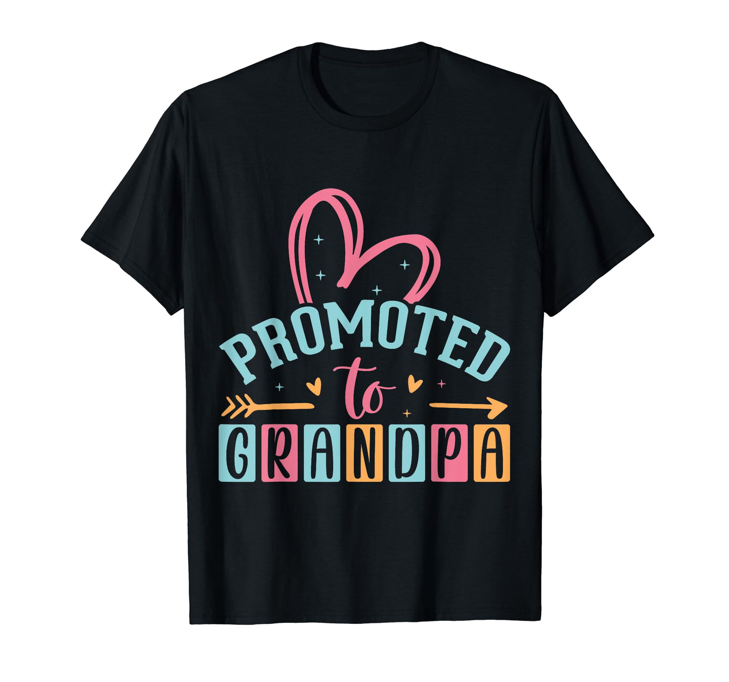 Promoted To Grandpa Grandparents Day T-Shirt - Unique Graphic for Adults - T-Shirt, Sweatshirt, Hoodie