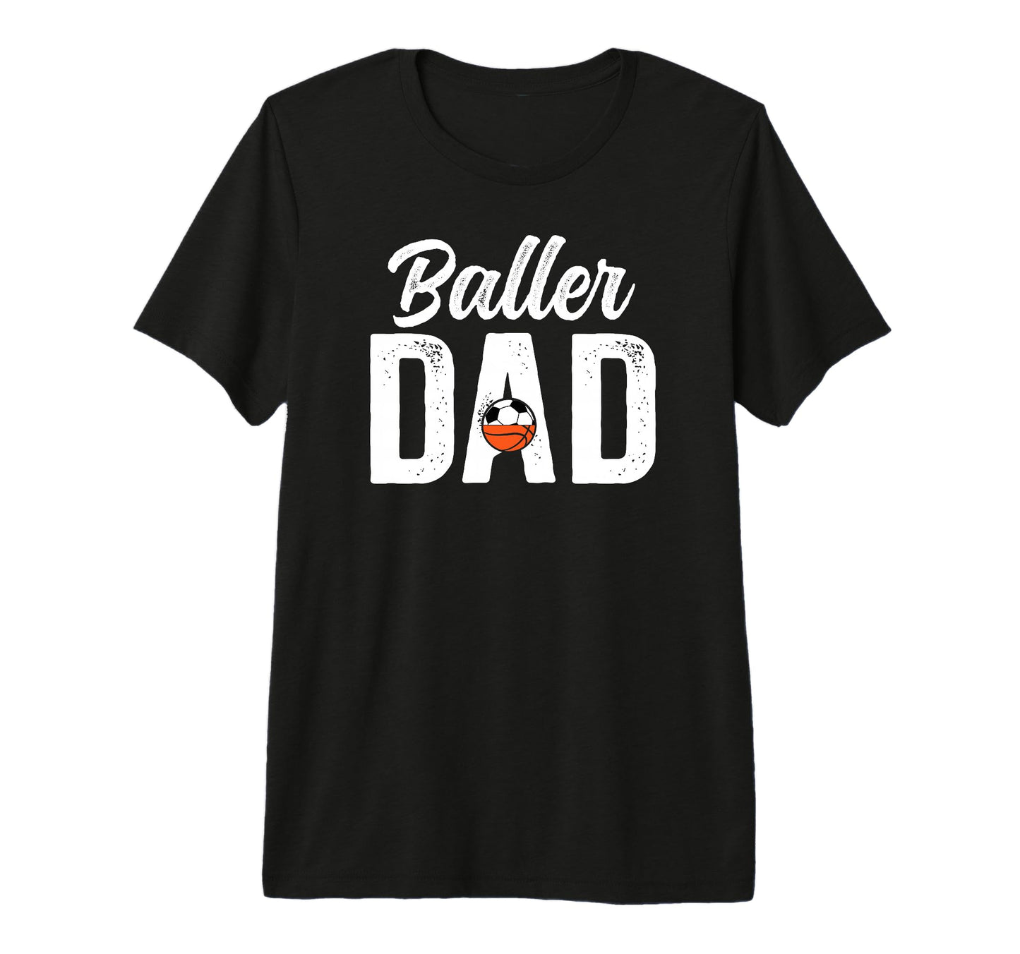 Mens Baller Dad Proud Soccer T-Shirt - Novelty Apparel Men Women - T-Shirt, Sweatshirt, Hoodie