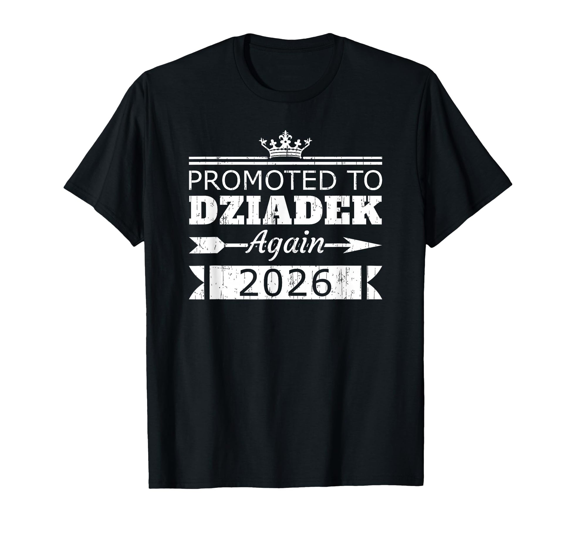 Promoted To Dziadek Again 2026 T-Shirt - Minimalist Print Men Women - T-Shirt, Sweatshirt, Hoodie