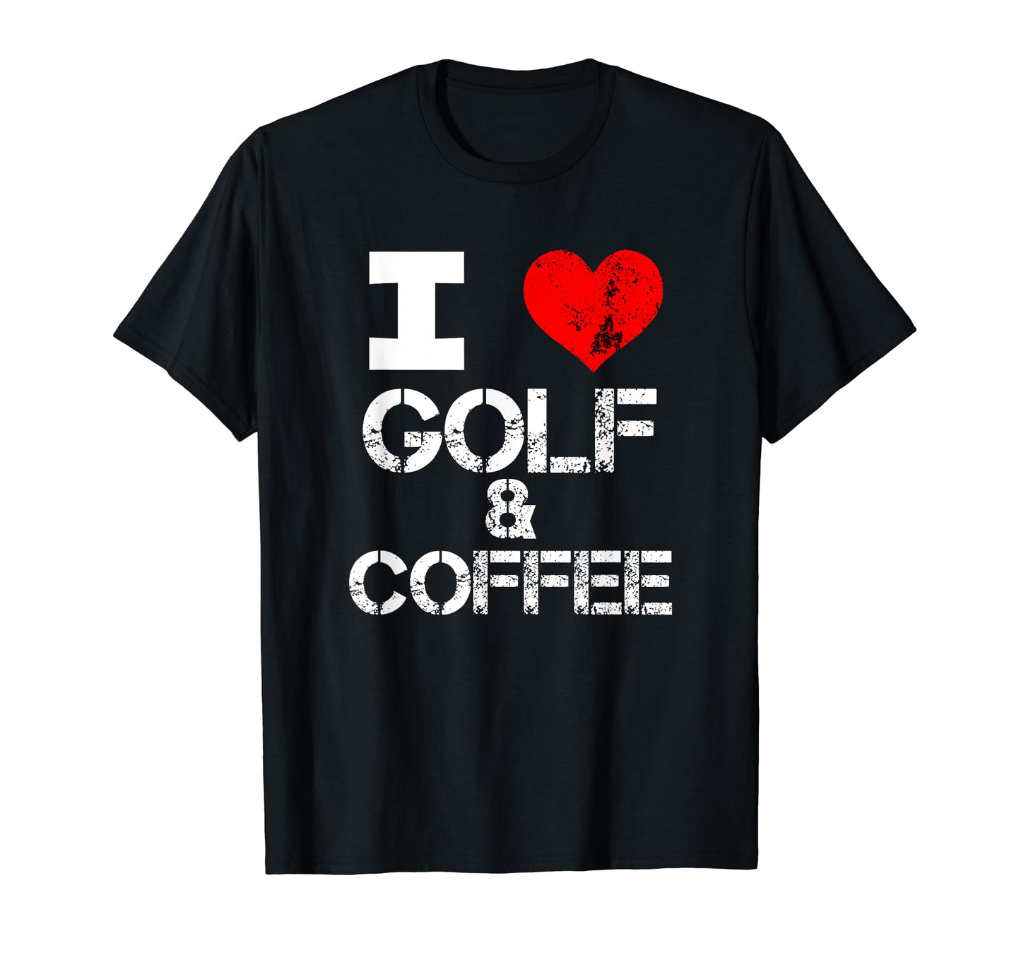 I Love Red Heart Golf Coffee Uncle T-Shirt - Novelty Apparel Unisex - T-Shirt, Sweatshirt, Hoodie