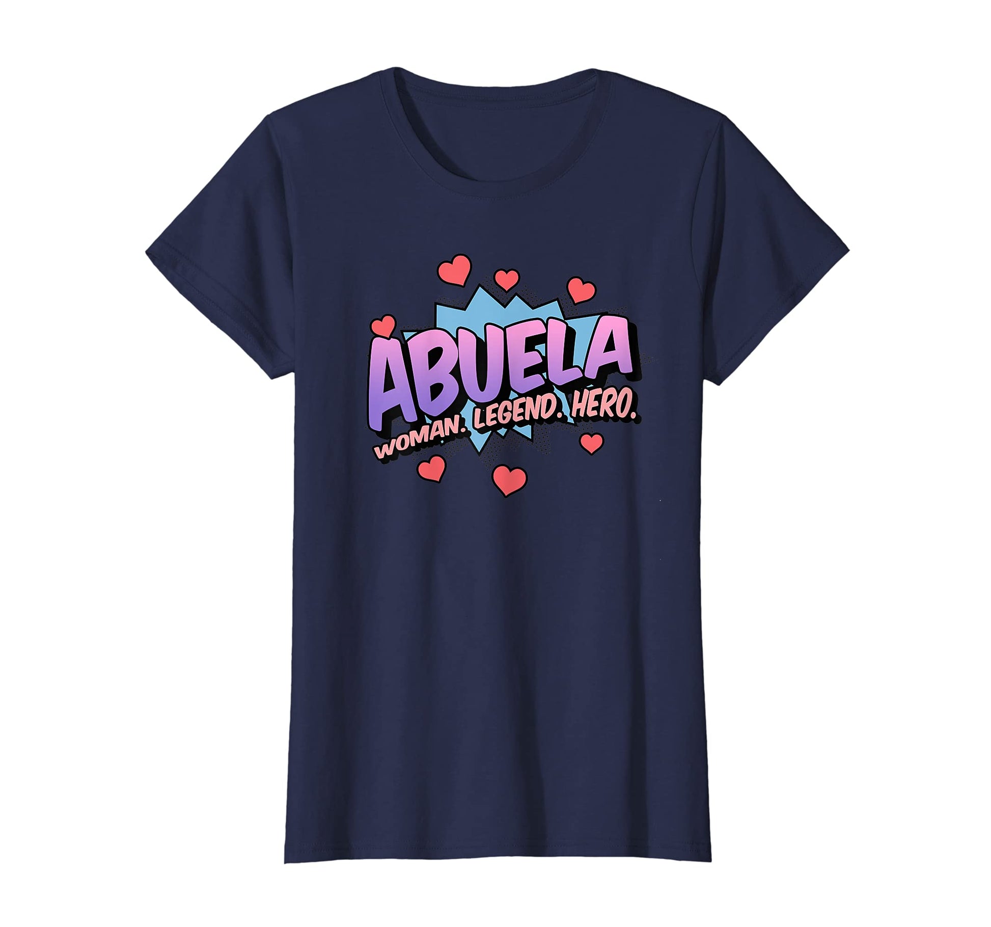 Womens Abuela Grandma Legend Hero Pop T-Shirt - Streetwear Style Men Women - T-Shirt, Sweatshirt, Hoodie