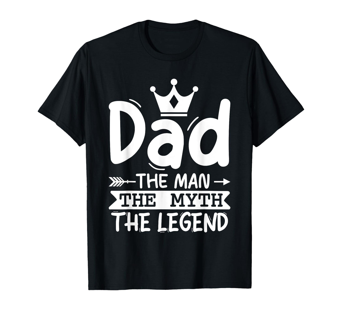 Mens Funny Dad Myth Legend T-Shirt - Casual Everyday Wear Men Women - T-Shirt, Sweatshirt, Hoodie