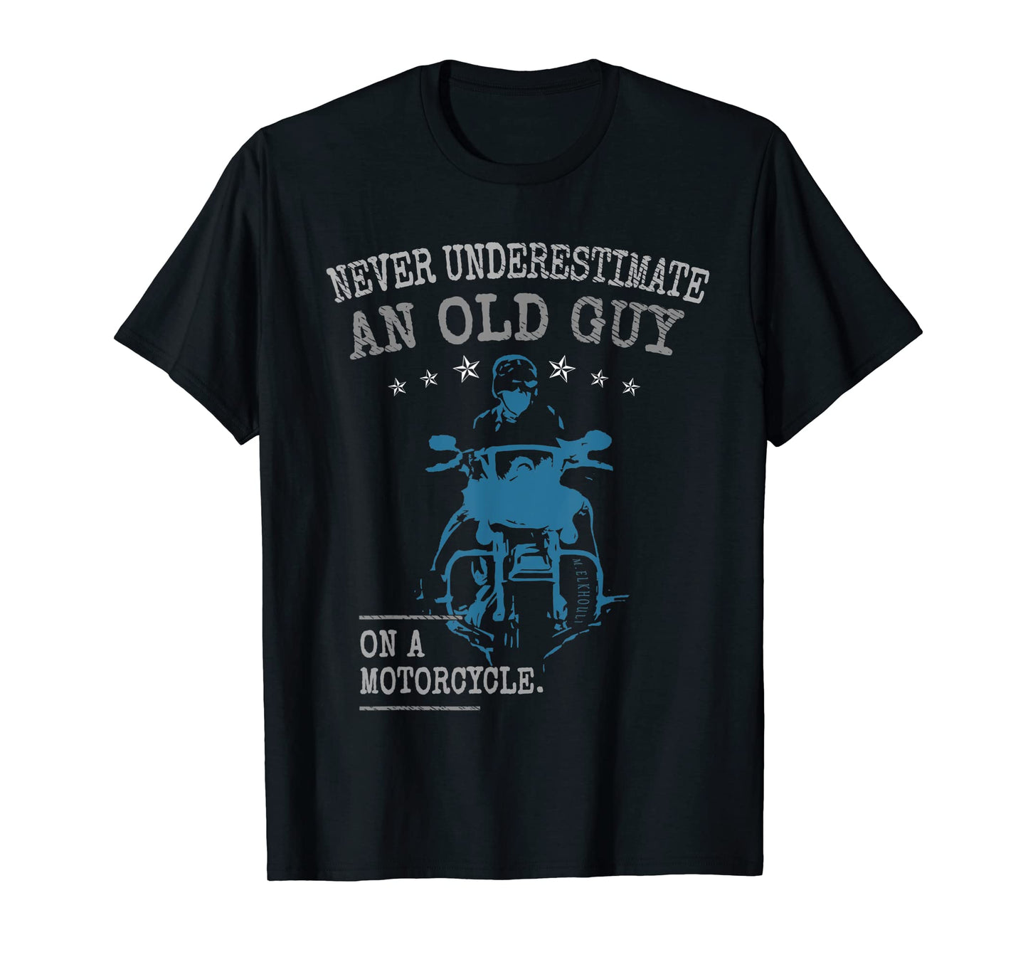 Mens Biker Dad Never Underestimate T-Shirt - Minimalist Print Men Women - T-Shirt, Sweatshirt, Hoodie