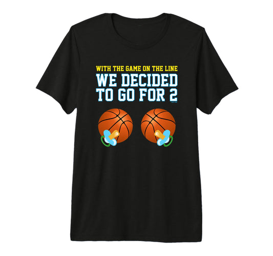 Basketball Twins Gender Reveal Mom Dad T-Shirt - Graphic Print Unisex - T-Shirt, Sweatshirt, Hoodie