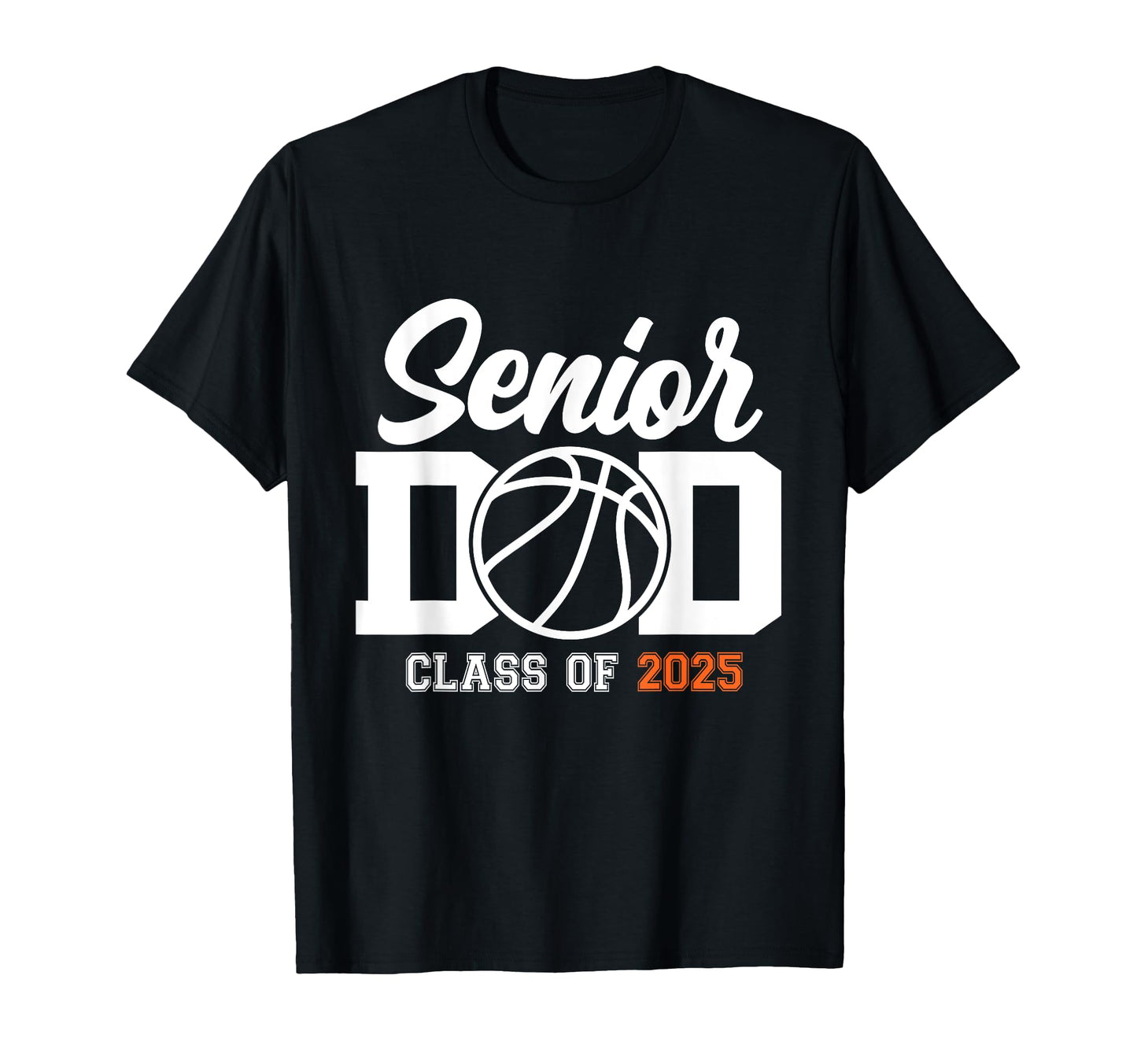 Proud Dad 2025 Senior Graduate T-Shirt - Fun Novelty Design Men Women - T-Shirt, Sweatshirt, Hoodie