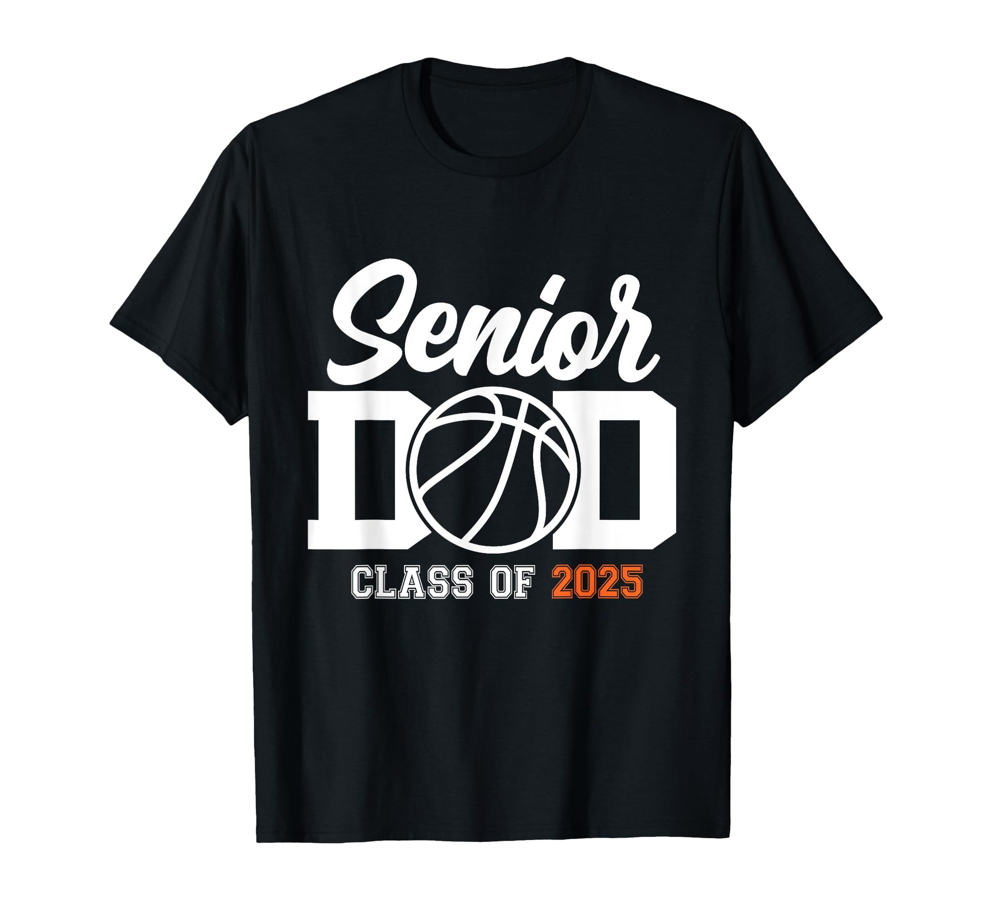 Proud Dad 2025 Senior Graduate T-Shirt - Fun Novelty Design Men Women - T-Shirt, Sweatshirt, Hoodie