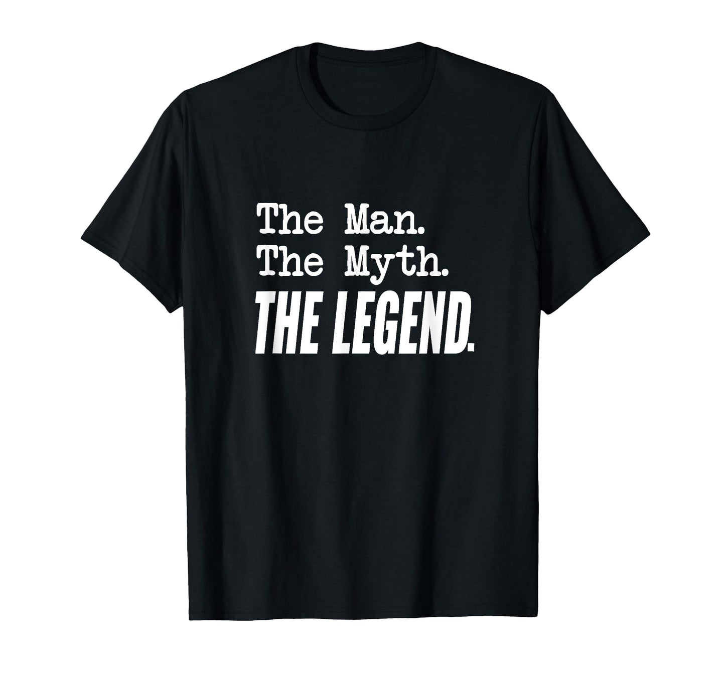 Myth Legend Great Gift Grandpa Dad T-Shirt - Aesthetic Graphic Men Women - T-Shirt, Sweatshirt, Hoodie