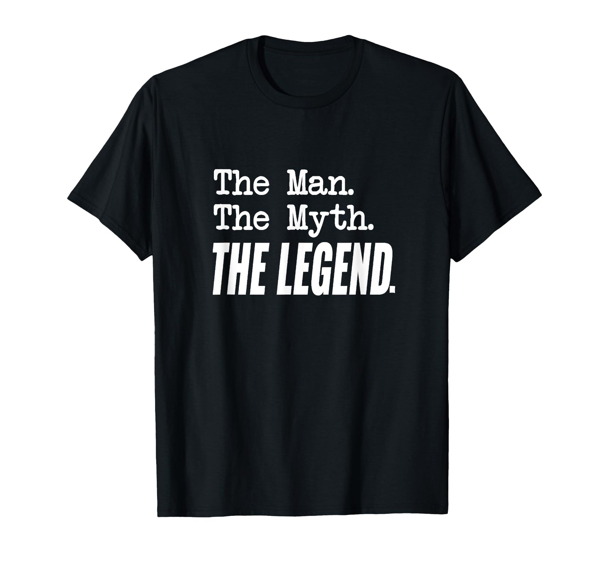 Myth Legend Great Gift Grandpa Dad T-Shirt - Aesthetic Graphic Men Women - T-Shirt, Sweatshirt, Hoodie