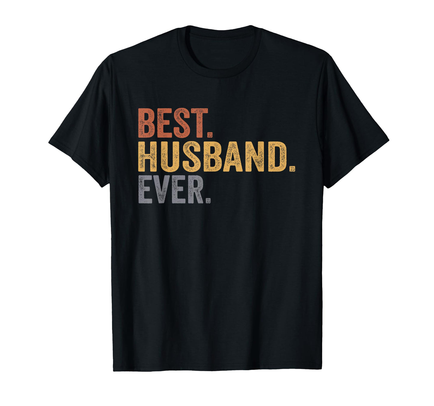 Best Husband Ever Gifts From Wife T-Shirt - Aesthetic Graphic Unisex - T-Shirt, Sweatshirt, Hoodie