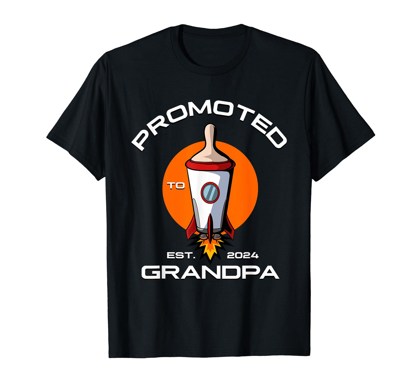 Promoted To Grandpa Est 2024 T-Shirt - Streetwear Style Men Women - T-Shirt, Sweatshirt, Hoodie