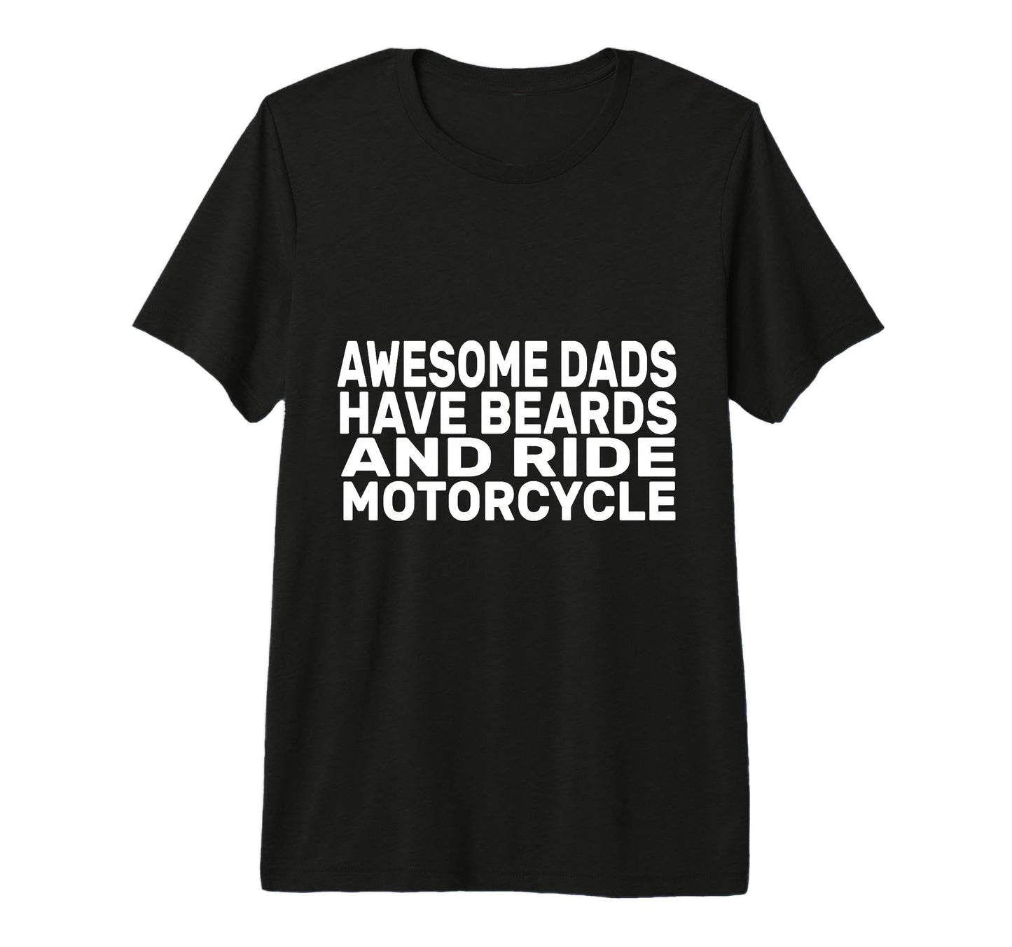 Mens Awesome Dads Have Beards And T-Shirt - Custom Art Print Men Women - T-Shirt, Sweatshirt, Hoodie