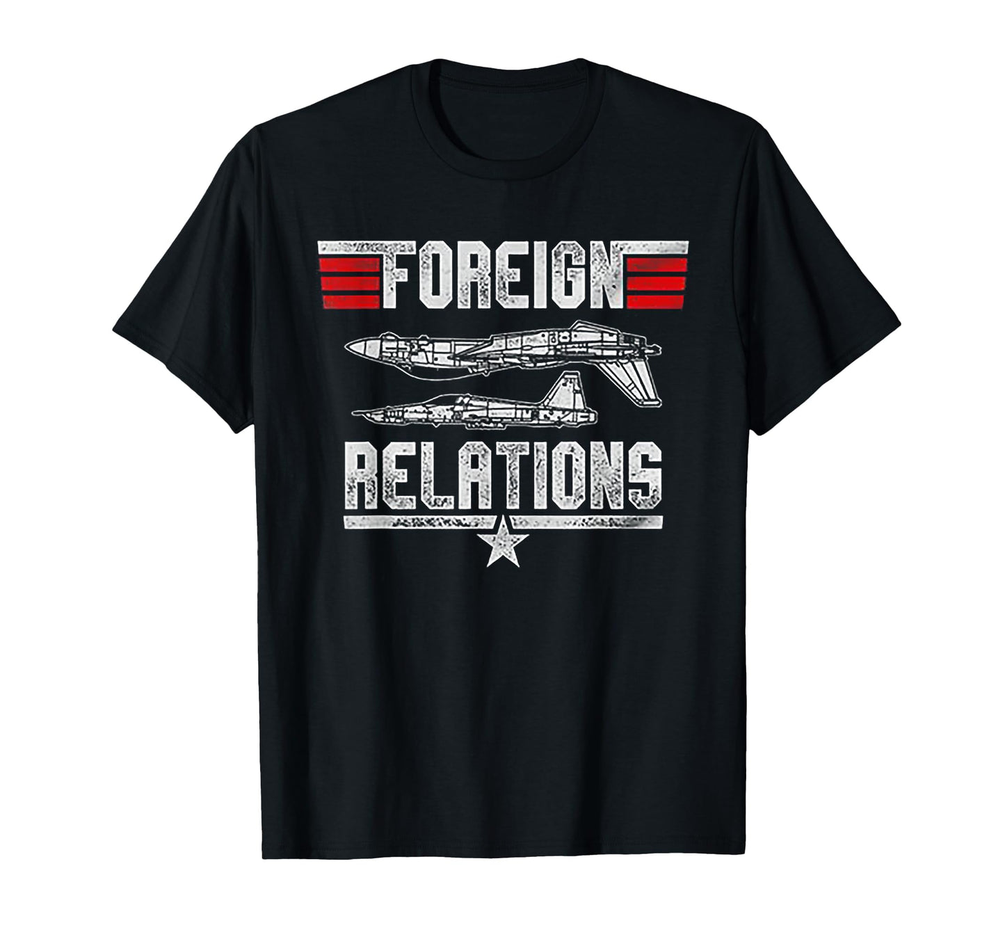 Foreign Relations T-Shirt - Casual Everyday Wear for Adults - T-Shirt, Sweatshirt, Hoodie