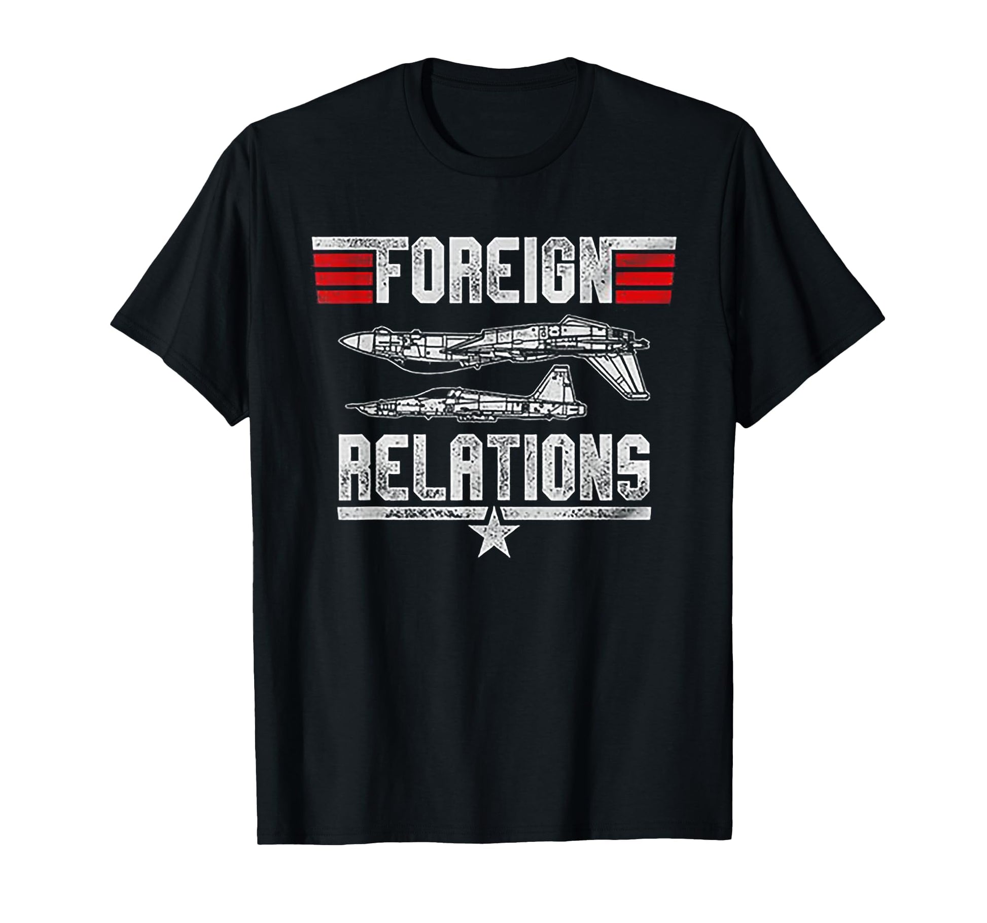 Foreign Relations T-Shirt - Casual Everyday Wear for Adults - T-Shirt, Sweatshirt, Hoodie