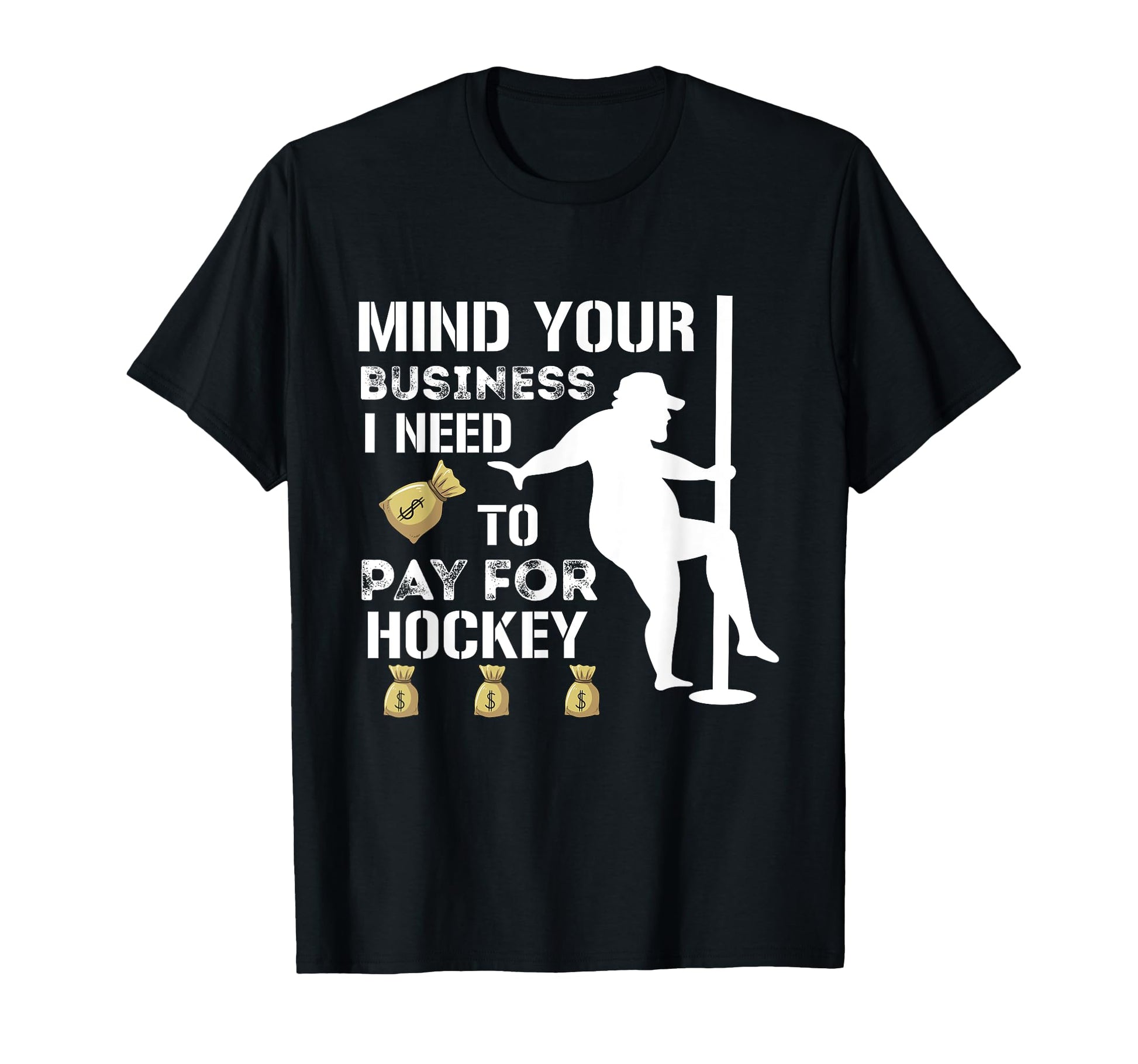 Mind Your Business I Need To Pay T-Shirt - Aesthetic Graphic Men Women - T-Shirt, Sweatshirt, Hoodie