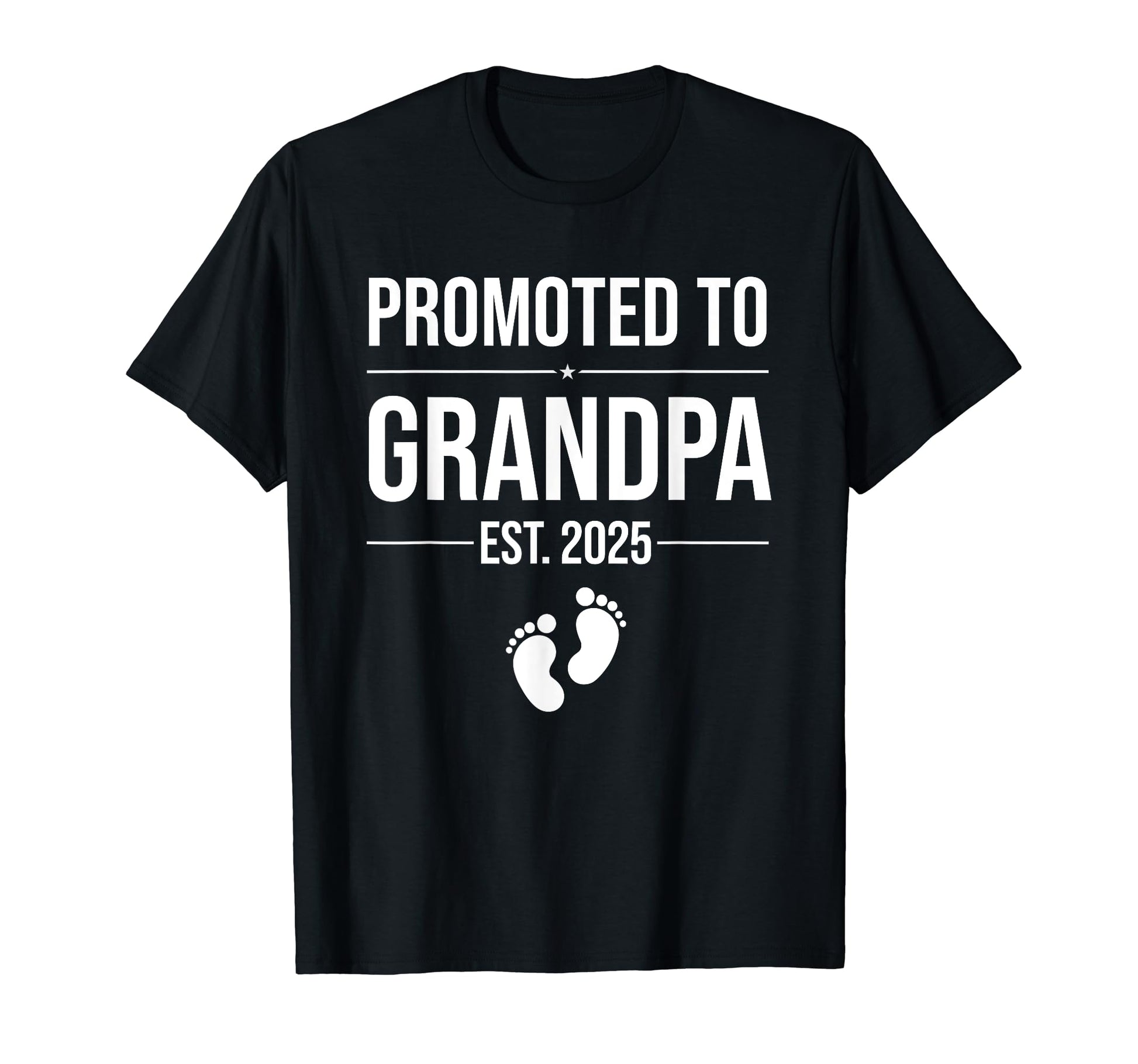 Promoted To Grandpa Est 2025 Pregnancy T-Shirt - Novelty Apparel Men Women - T-Shirt, Sweatshirt, Hoodie
