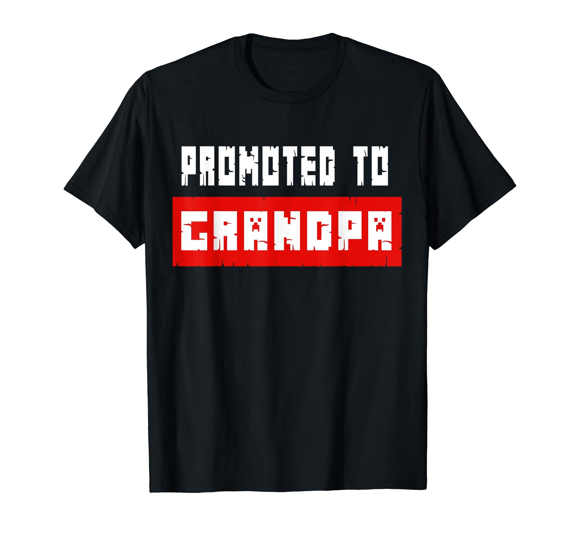 Promoted To Grandpa Soon To Be T-Shirt - Casual Everyday Wear Men Women - T-Shirt, Sweatshirt, Hoodie