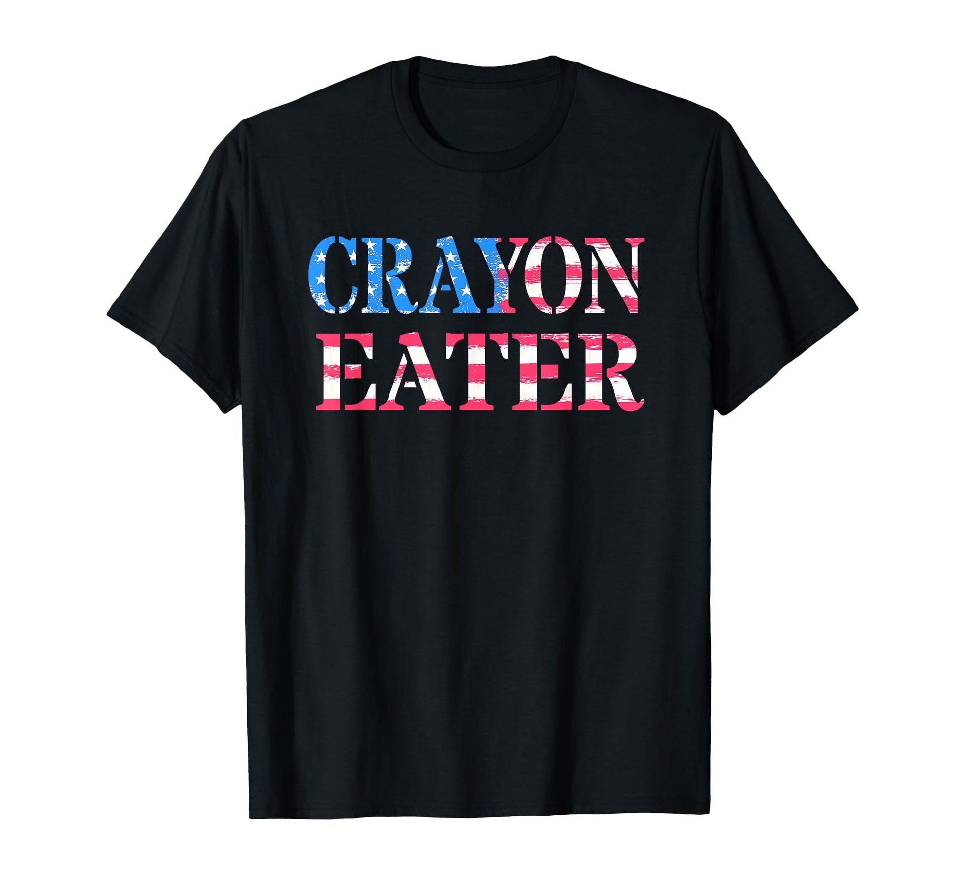 Patriotic Crayon Eater Usa Flag T-Shirt - Casual Everyday Wear Men Women - T-Shirt, Sweatshirt, Hoodie