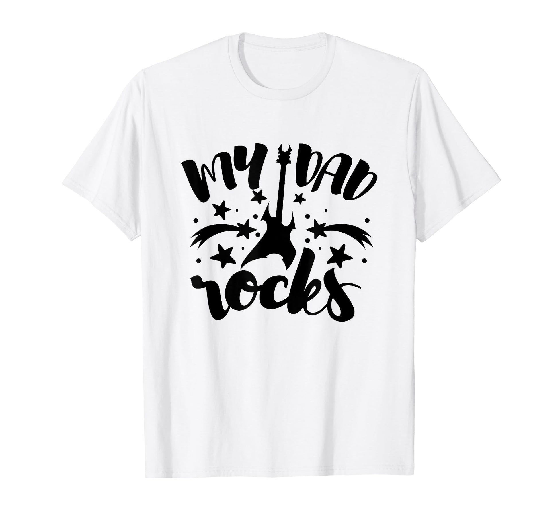 My Dad Rocks Guitar Musician Fathers Day T-Shirt - Graphic Print Men Women - T-Shirt, Sweatshirt, Hoodie