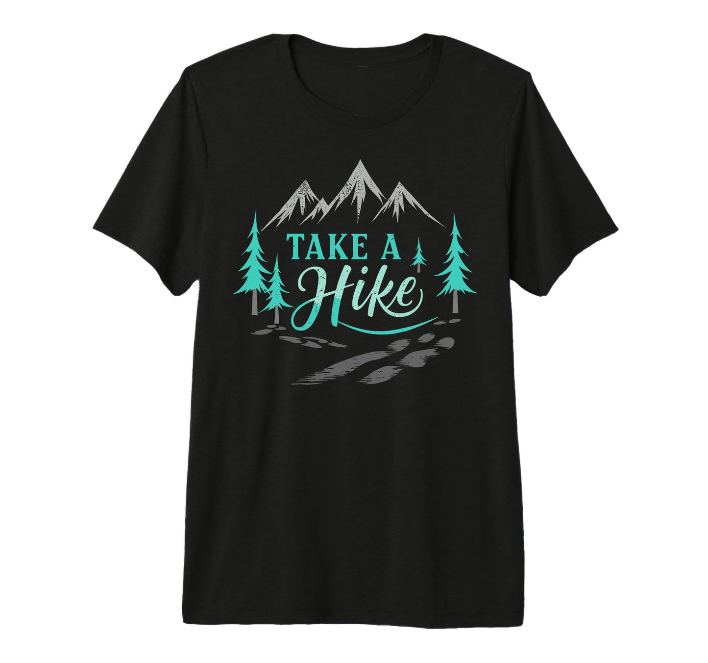 Funny Mountain Hiking Take Hike T-Shirt - Streetwear Style Unisex - T-Shirt, Sweatshirt, Hoodie