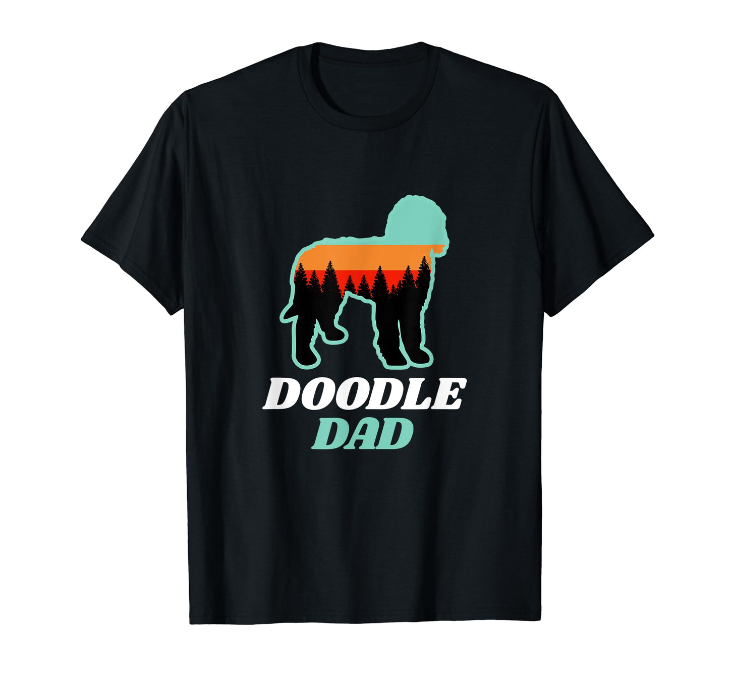 Doodle Dad Forest Dog T-Shirt - Unique Graphic for Adults - T-Shirt, Sweatshirt, Hoodie