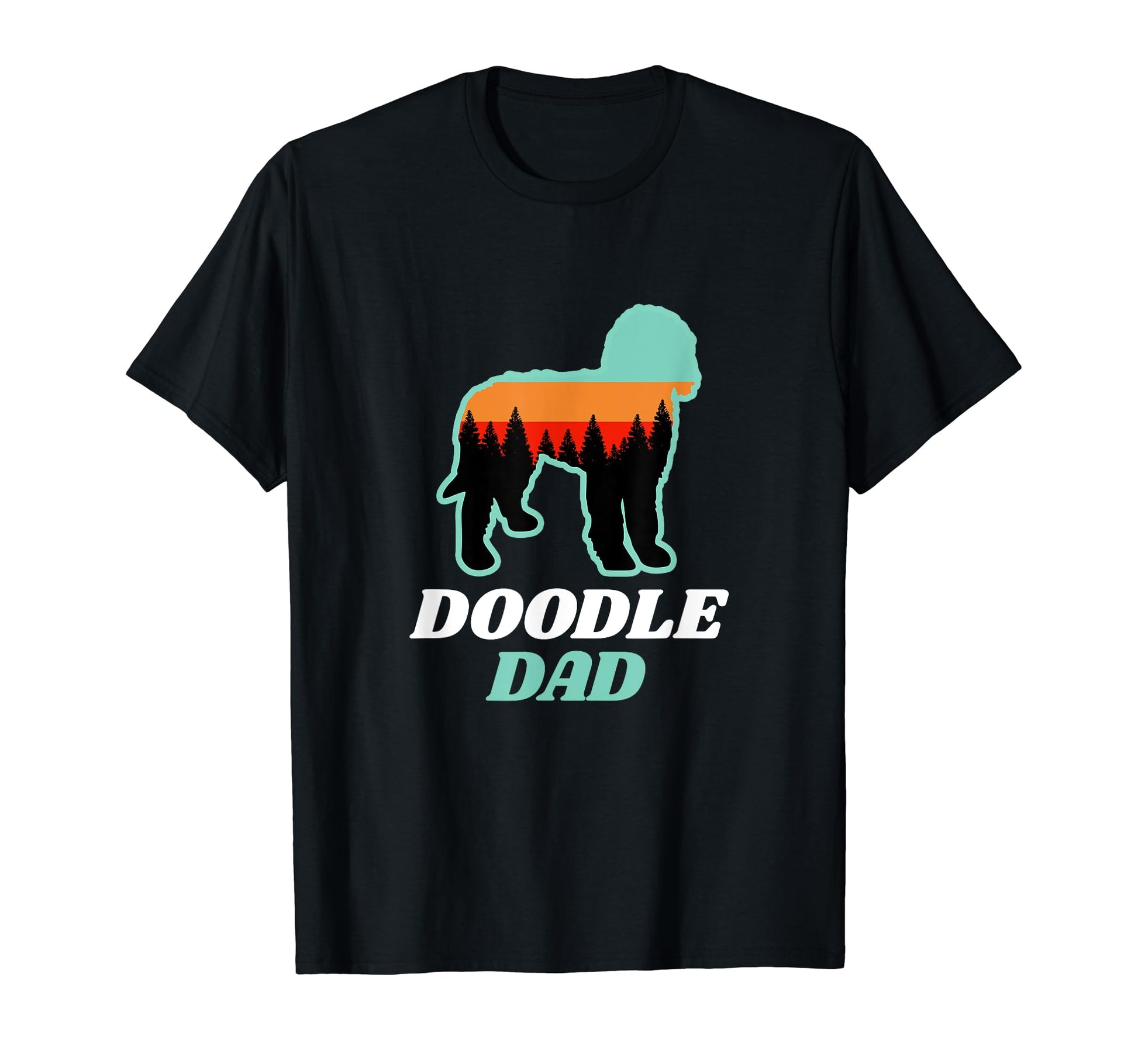 Doodle Dad Forest Dog T-Shirt - Unique Graphic for Adults - T-Shirt, Sweatshirt, Hoodie