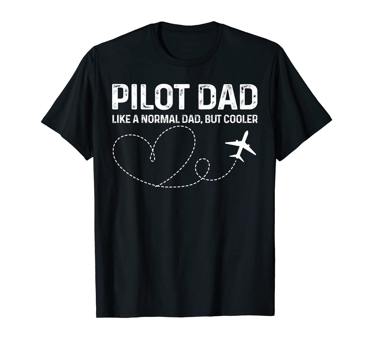 Mens Pilot Dad Pilot Father Like T-Shirt - Minimalist Print Men Women - T-Shirt, Sweatshirt, Hoodie