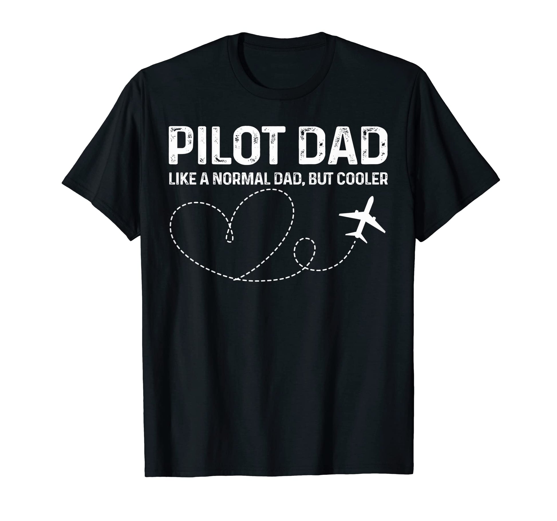 Mens Pilot Dad Pilot Father Like T-Shirt - Minimalist Print Men Women - T-Shirt, Sweatshirt, Hoodie