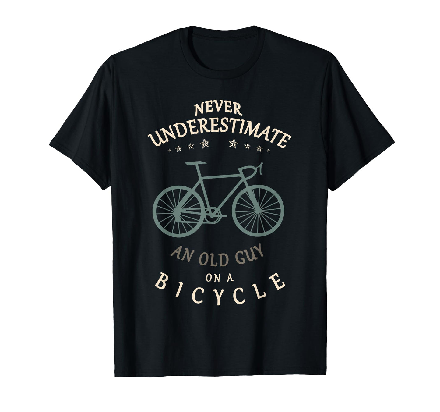 Bike Cycling Never Underestimate Old T-Shirt - Fun Novelty Design Unisex - T-Shirt, Sweatshirt, Hoodie