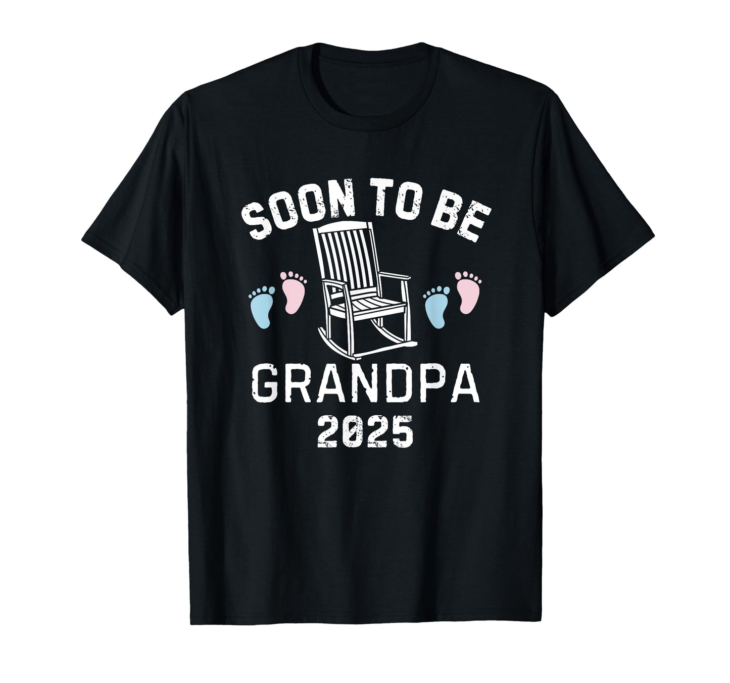 Soon To Be Grandpa 2025 To T-Shirt - Casual Everyday Wear Men Women - T-Shirt, Sweatshirt, Hoodie