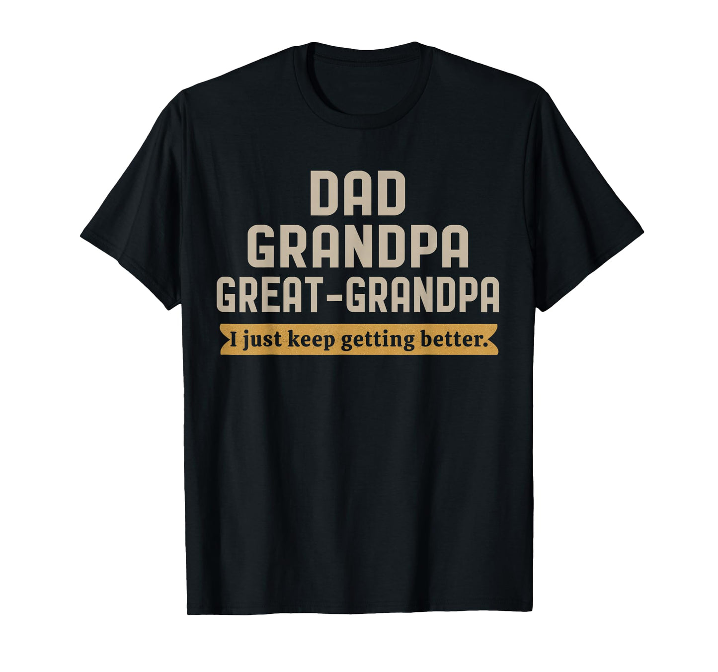 Grandpa Great Grandpa Fathers Day T-Shirt - Minimalist Print for Adults - T-Shirt, Sweatshirt, Hoodie
