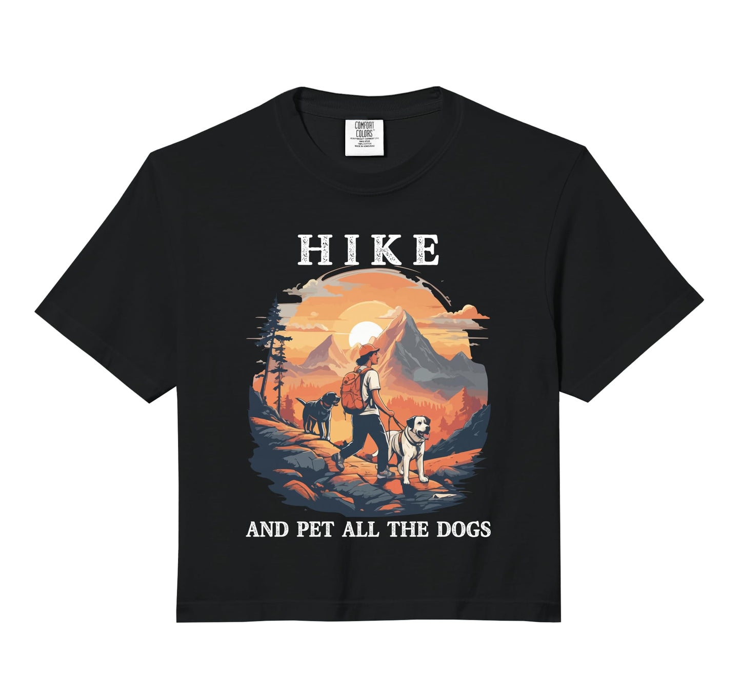 Hike And Pet All Dogs Funny Sweatshirt - Fun Novelty Design Men Women - T-Shirt, Sweatshirt, Hoodie