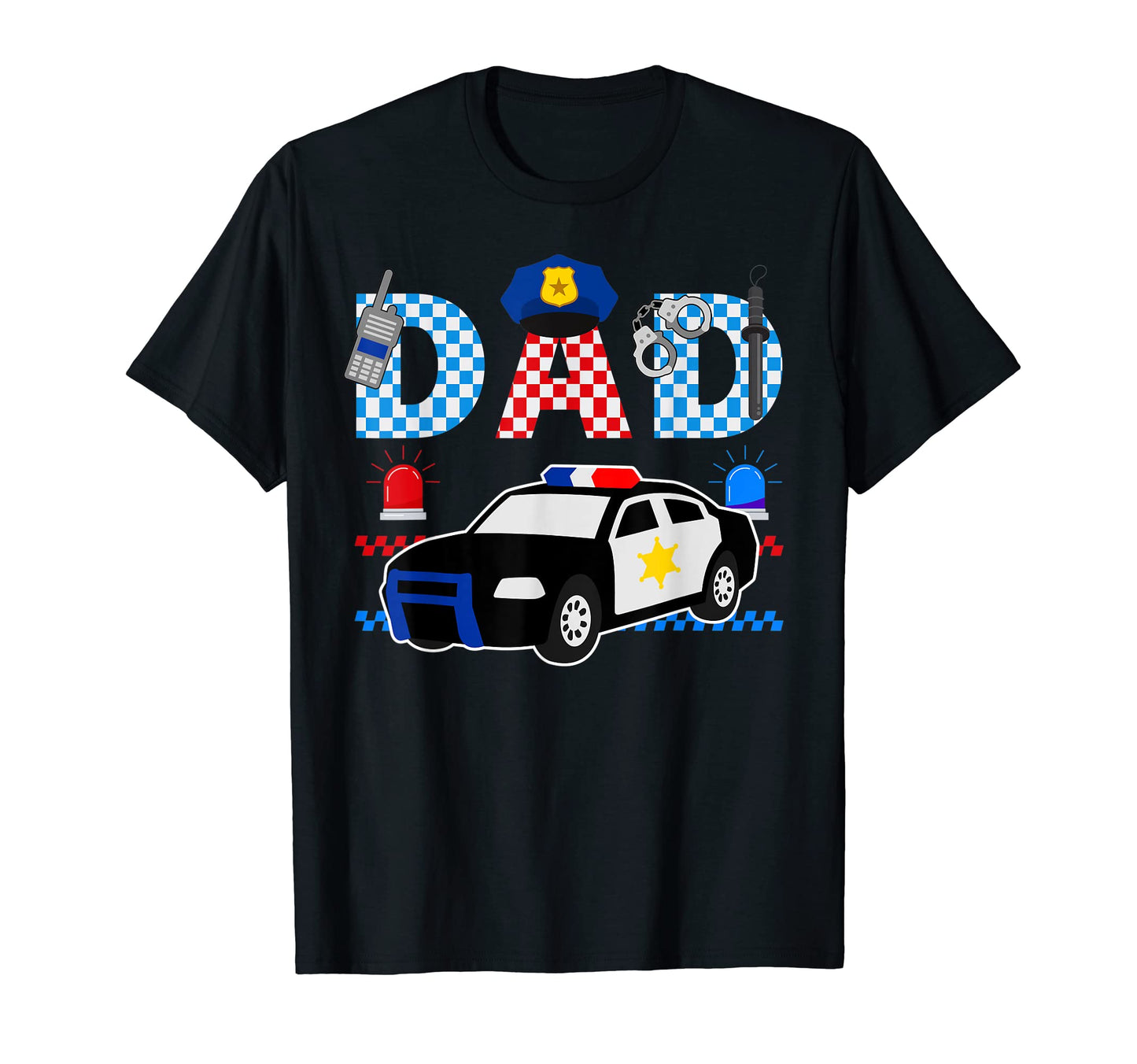 Mens Dad Police Car Themed Birthday T-Shirt - Custom Art Print Men Women - T-Shirt, Sweatshirt, Hoodie