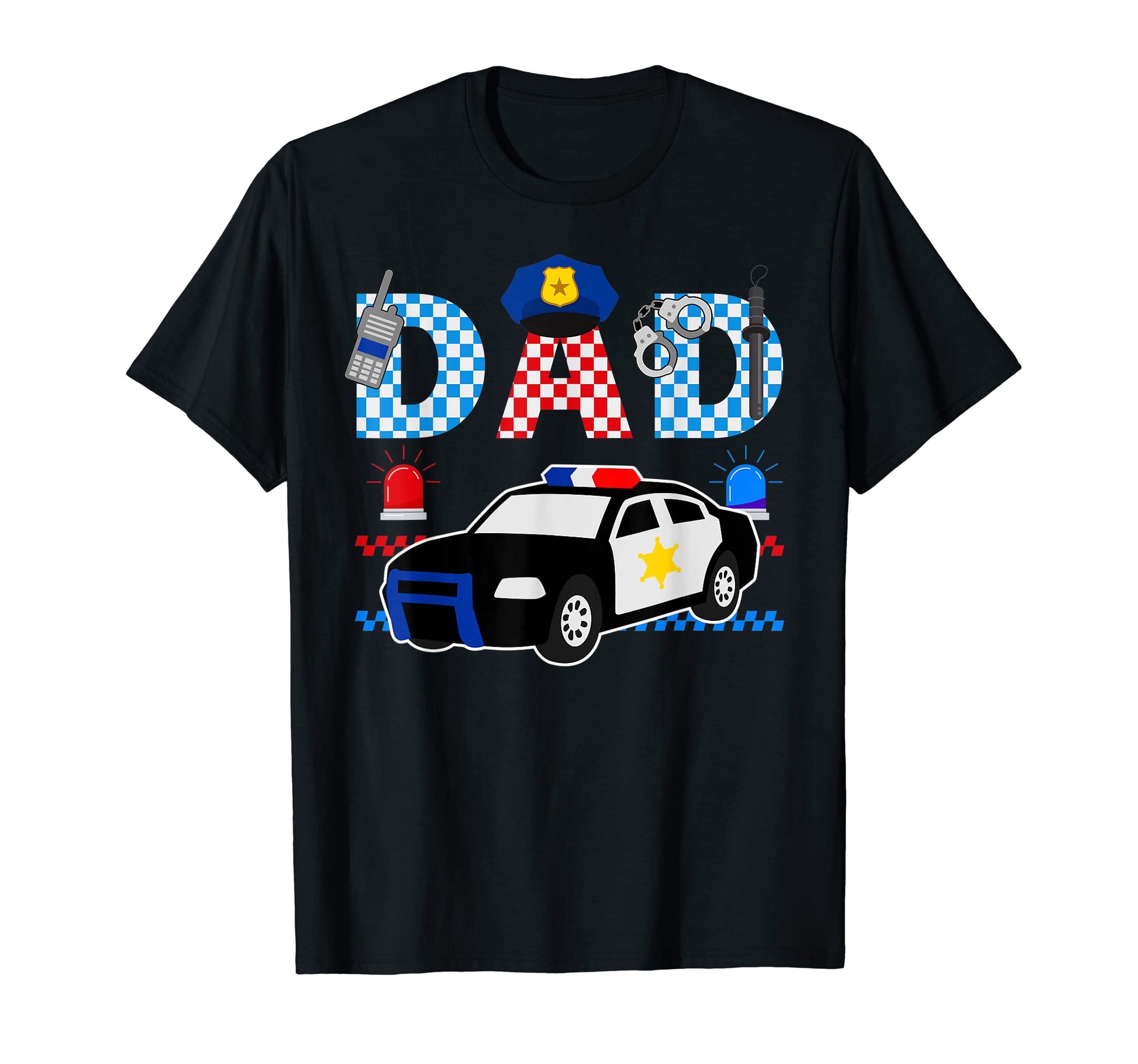Mens Dad Police Car Themed Birthday T-Shirt - Custom Art Print Men Women - T-Shirt, Sweatshirt, Hoodie