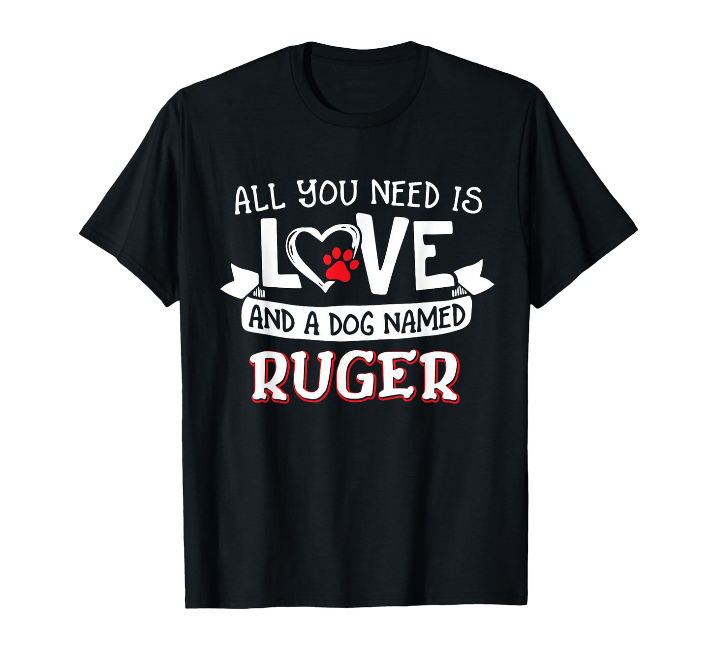 All You Need Is Love And Dog Named T-Shirt - Unique Graphic Men Women - T-Shirt, Sweatshirt, Hoodie