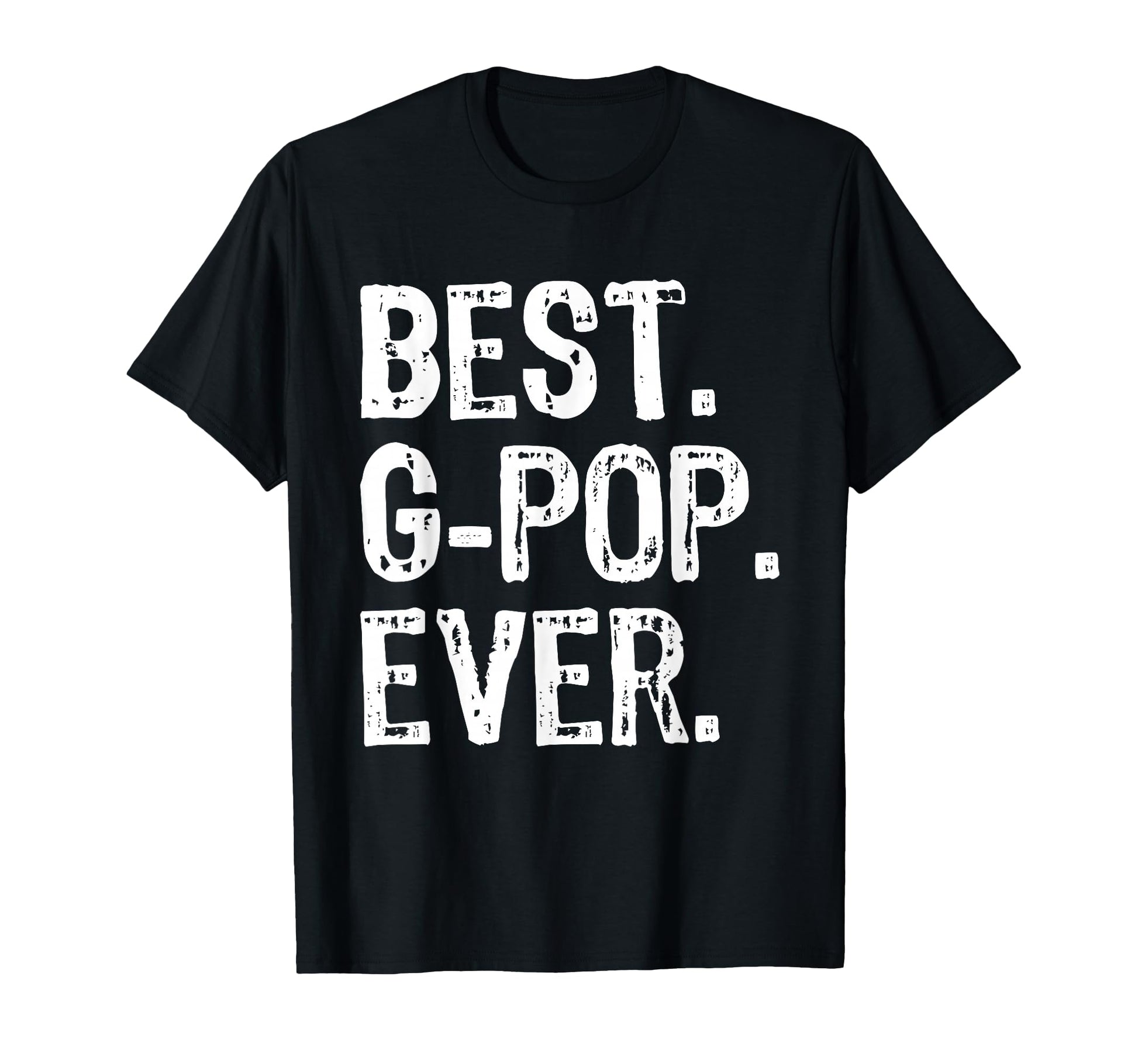 G Pop Grandpa Fathers Day Birthday Sweatshirt - Streetwear Style Unisex - T-Shirt, Sweatshirt, Hoodie