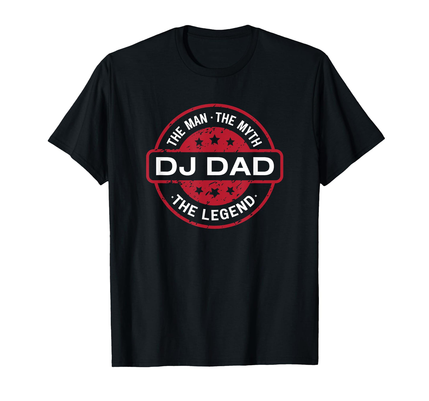 Dj Dad Myth Legend T-Shirt - Trendy Graphic Men Women - T-Shirt, Sweatshirt, Hoodie