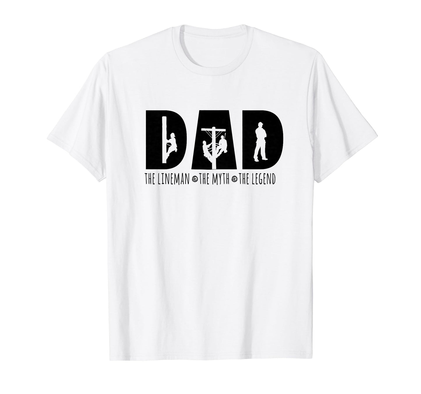 Novelty Dads Lineman And Myth T-Shirt - Unique Graphic for Adults - T-Shirt, Sweatshirt, Hoodie