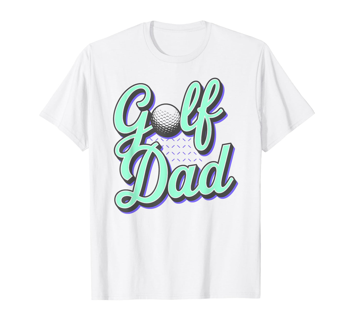 Golf Dad Funny Par Golfing Best Dad T-Shirt - Custom Art Print for Adults - T-Shirt, Sweatshirt, Hoodie