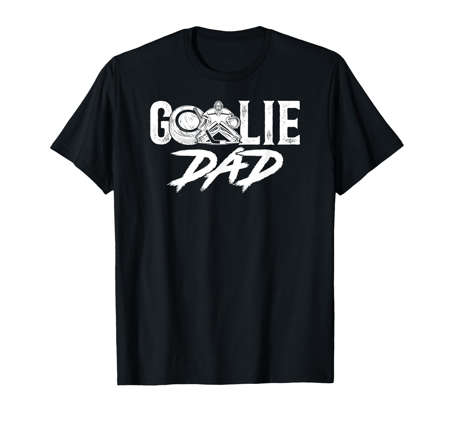 Ice Hockey Goalie Dad Hockey Keeper T-Shirt - Novelty Apparel for Adults - T-Shirt, Sweatshirt, Hoodie