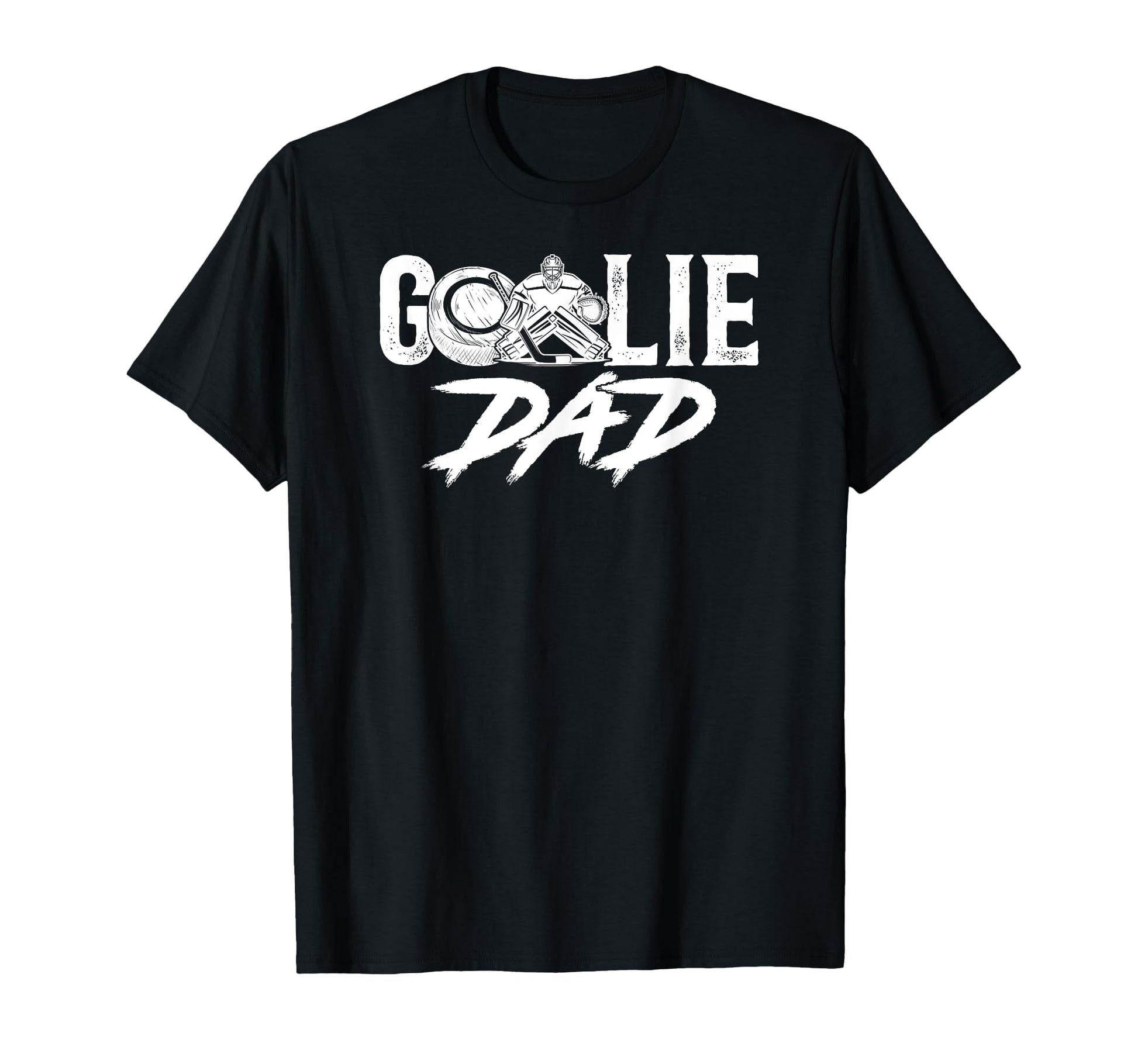 Ice Hockey Goalie Dad Hockey Keeper T-Shirt - Novelty Apparel for Adults - T-Shirt, Sweatshirt, Hoodie