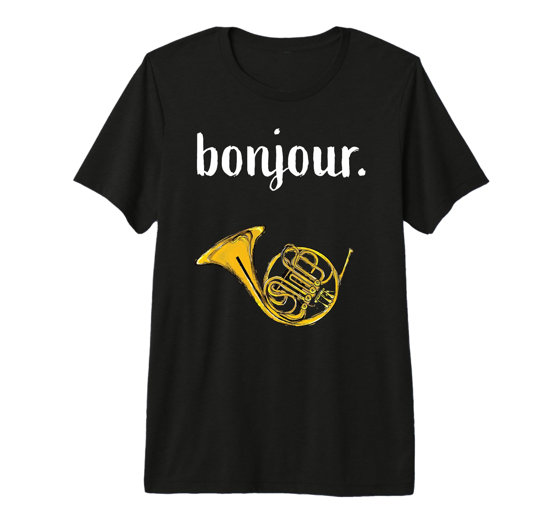 Bonjour French Horn Funny Musician Tri T-Shirt - Trendy Graphic Unisex - T-Shirt, Sweatshirt, Hoodie