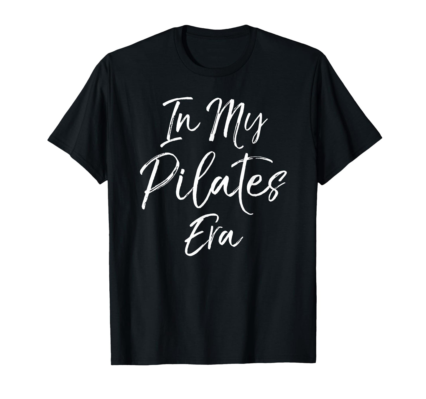 Pilates Workout Gift Fitness My Pilates T-Shirt - Unique Graphic Men Women - T-Shirt, Sweatshirt, Hoodie