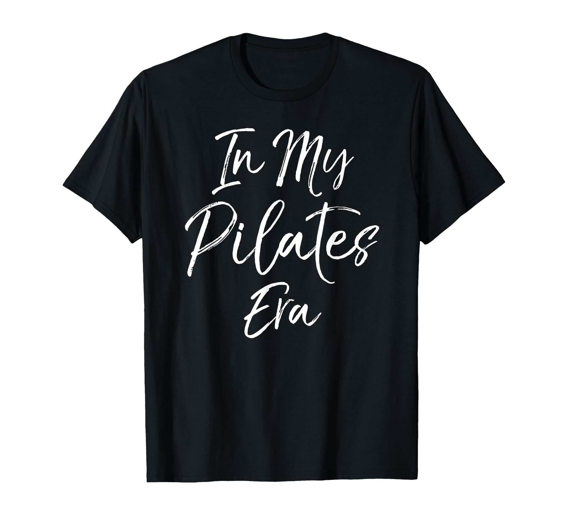 Pilates Workout Gift Fitness My Pilates T-Shirt - Unique Graphic Men Women - T-Shirt, Sweatshirt, Hoodie