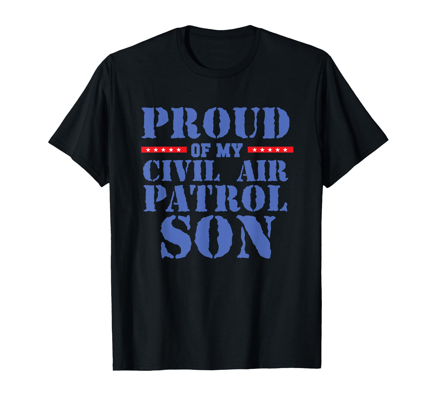 Proud My Civil Air Patrol Son Moms And T-Shirt - Fun Novelty Design Unisex - T-Shirt, Sweatshirt, Hoodie