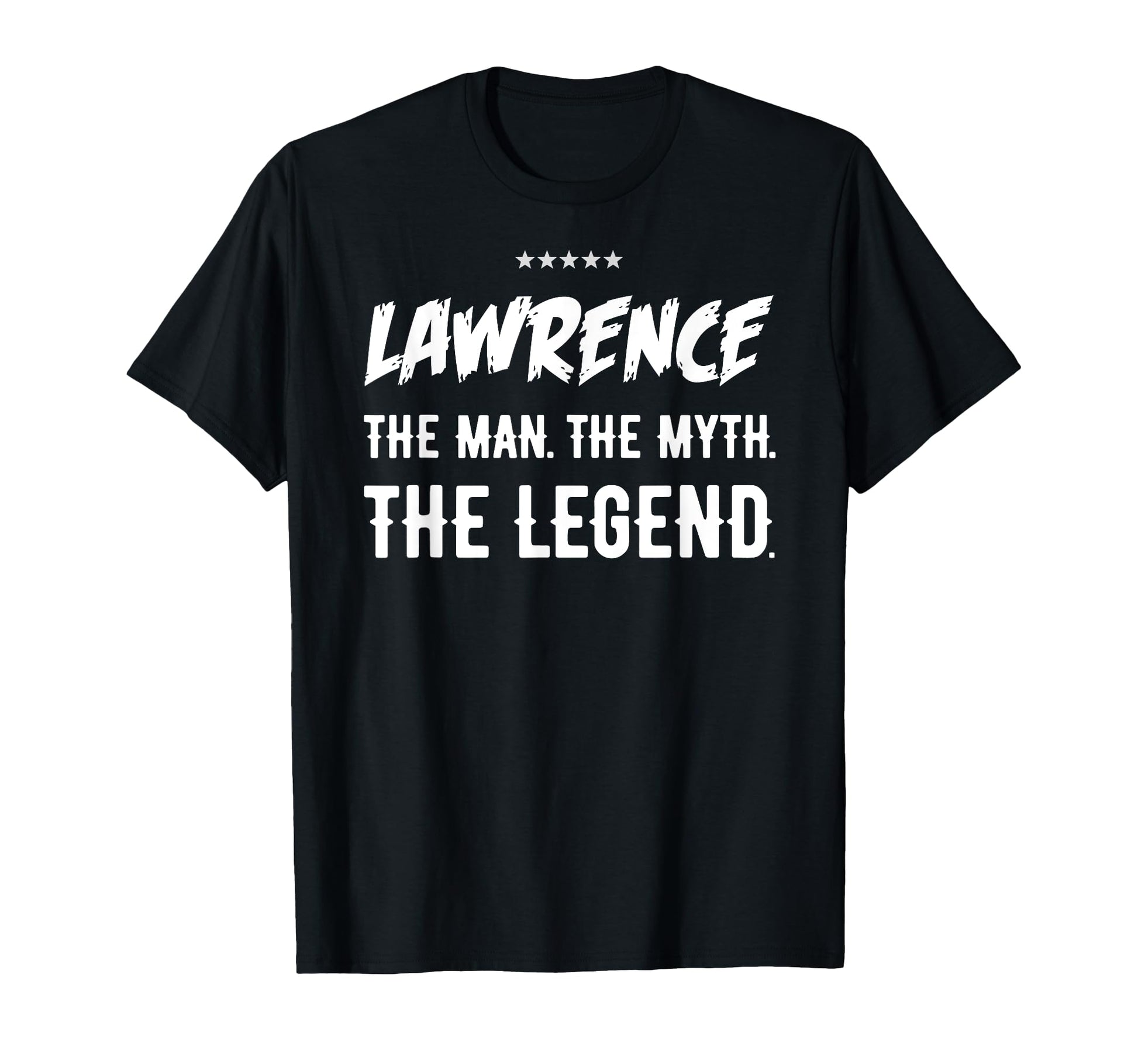 First Name Lawrence Birthday Gifts Sweatshirt - Trendy Graphic Unisex - T-Shirt, Sweatshirt, Hoodie