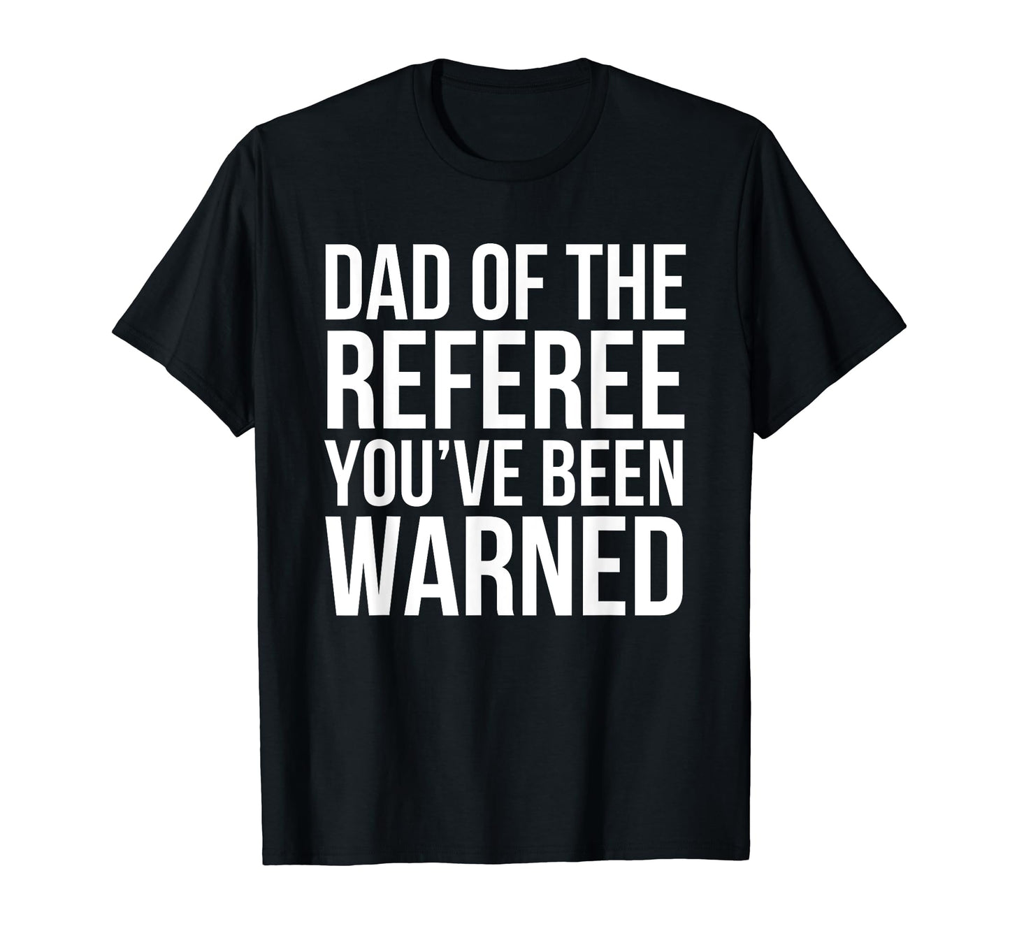 Warning Do Not Mess Referee Hockey T-Shirt - Fun Novelty Design Unisex - T-Shirt, Sweatshirt, Hoodie