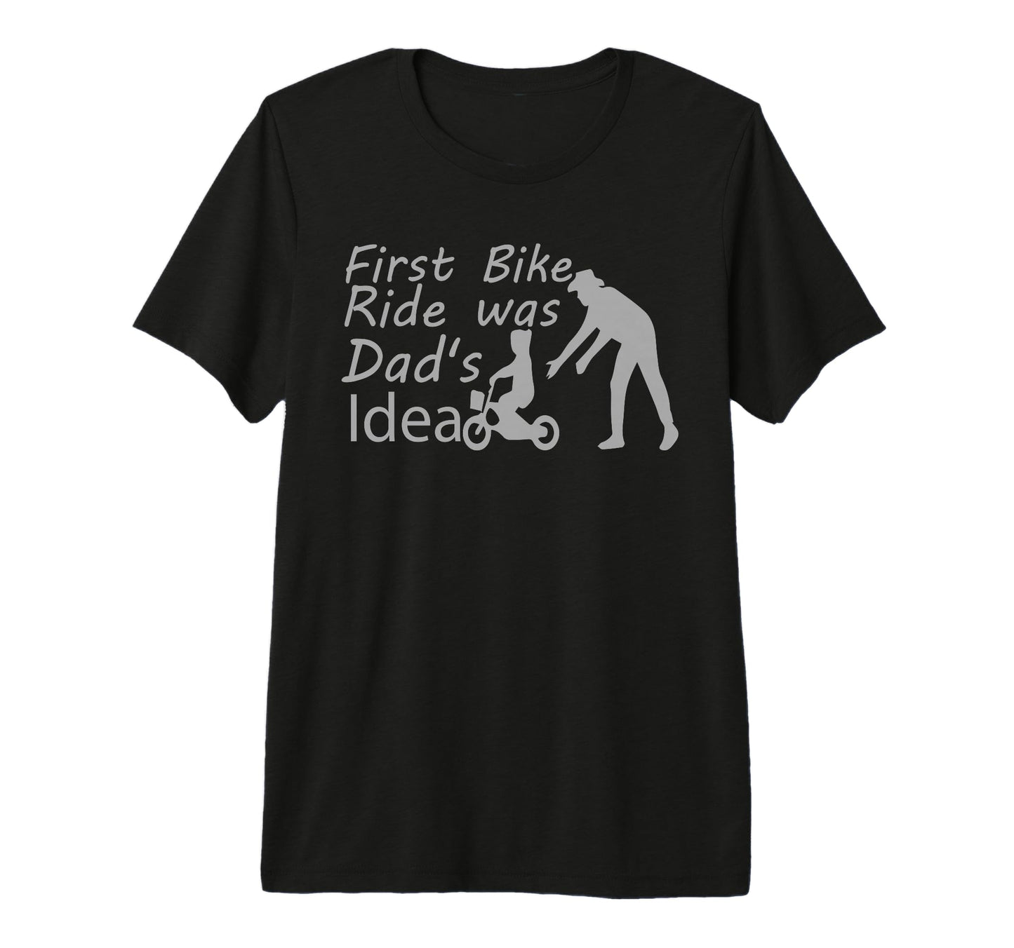 First Bike Ride Was Dads Father And T-Shirt - Minimalist Print Unisex - T-Shirt, Sweatshirt, Hoodie
