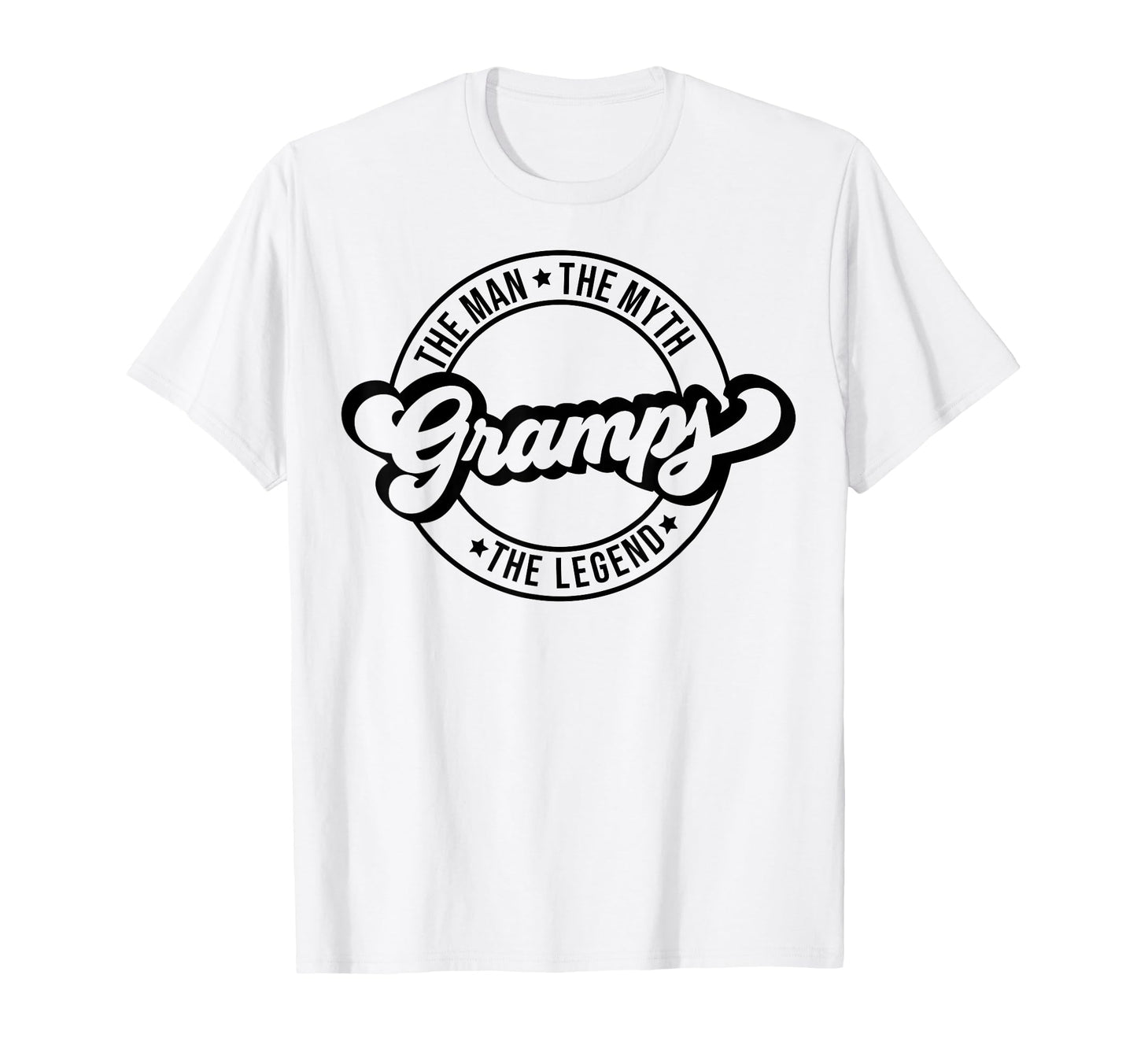 Myth Gramps Legend Father Dad Dada T-Shirt - Trendy Graphic Unisex - T-Shirt, Sweatshirt, Hoodie