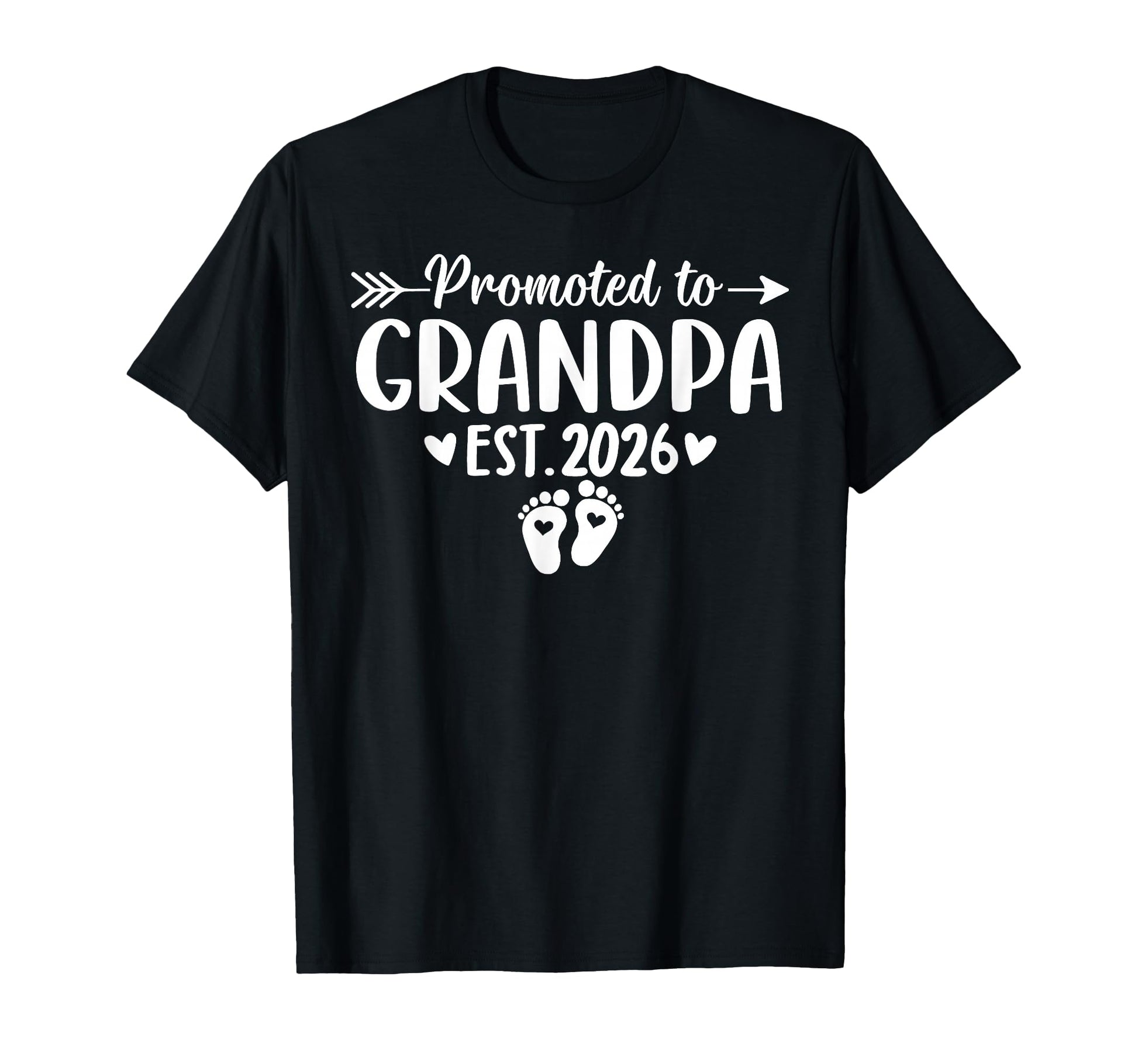 Promoted To Grandpa Est 2026 Announcement T-Shirt - Graphic Print Unisex - T-Shirt, Sweatshirt, Hoodie