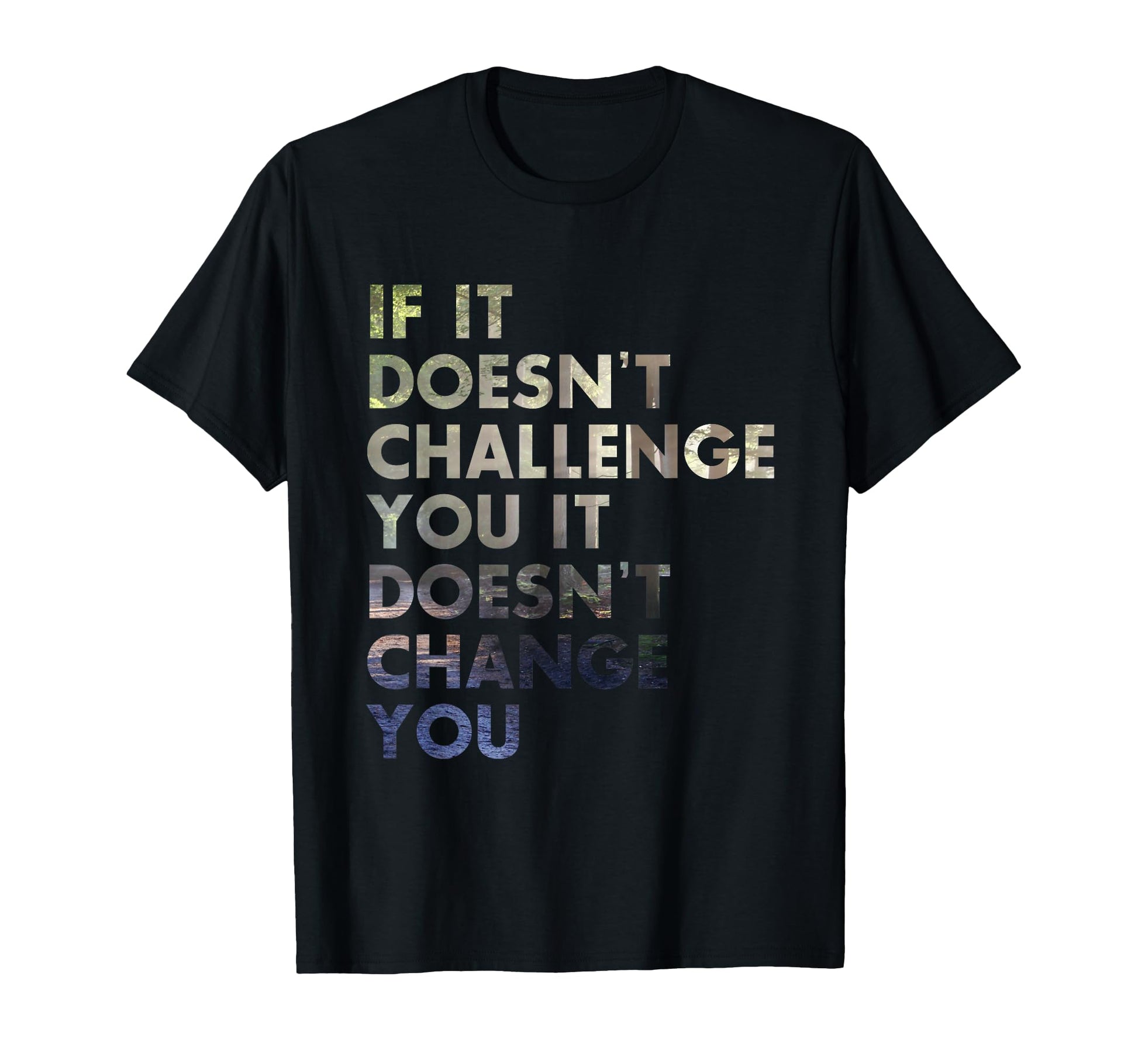 Challenge Yourself Motivational Gift T-Shirt - Graphic Print for Adults - T-Shirt, Sweatshirt, Hoodie